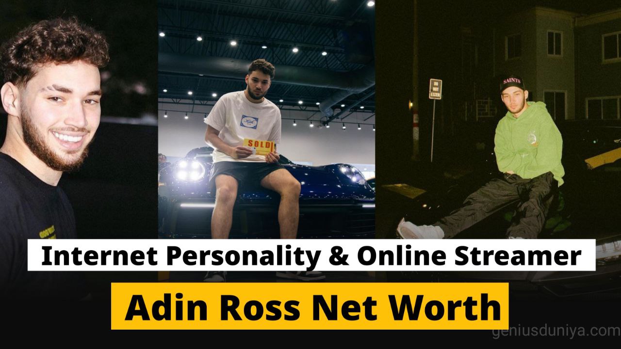 Adin Ross Net Worth